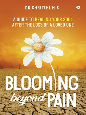cover image of Blooming Beyond Pain
